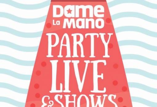 Το απόλυτο πάρτι του καλοκαιριού από τους “Dame la Mano”